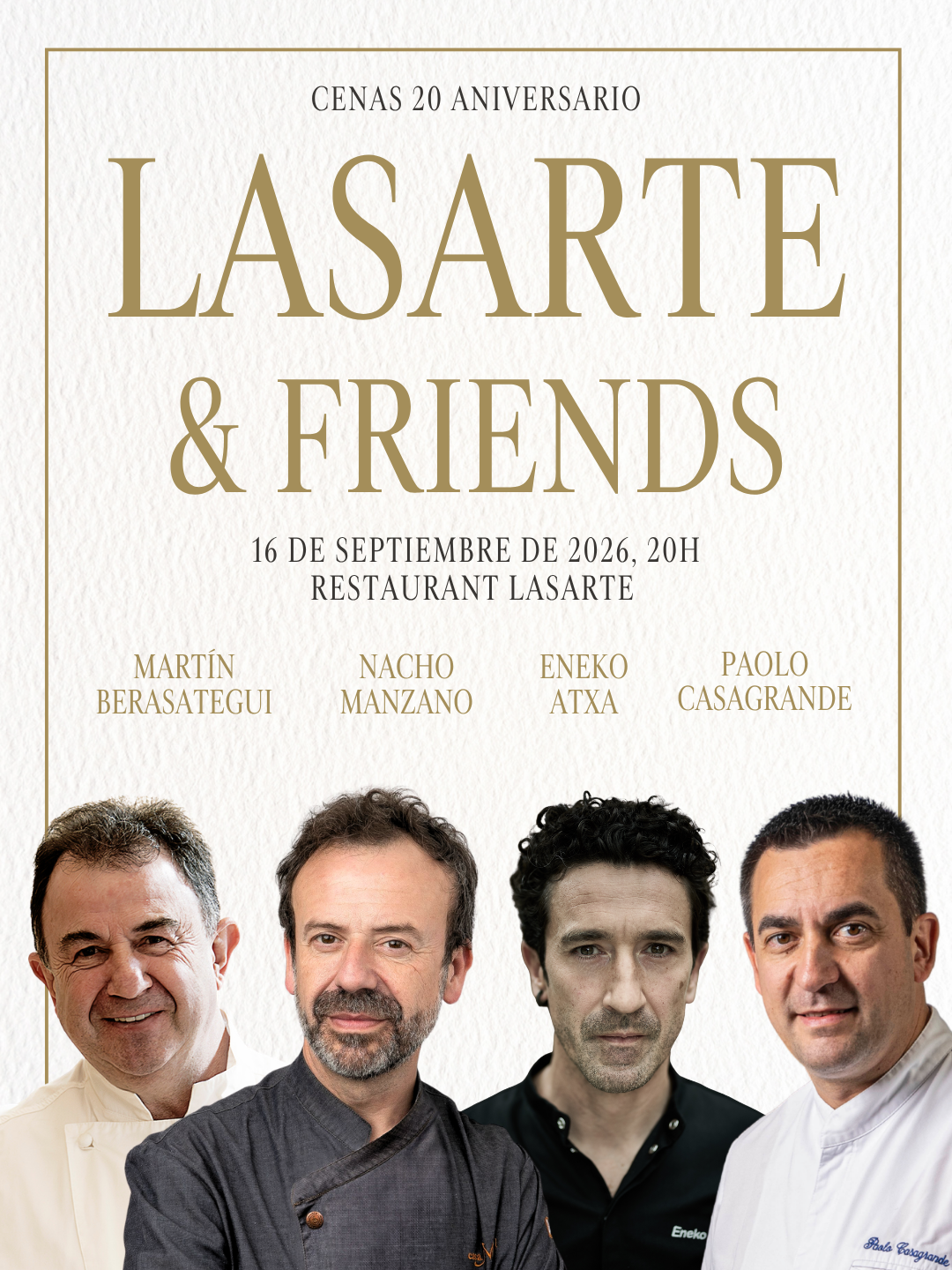 Se ve un cartel con el texto “LASARTE & FRIENDS” y cuatro retratos de chefs.
